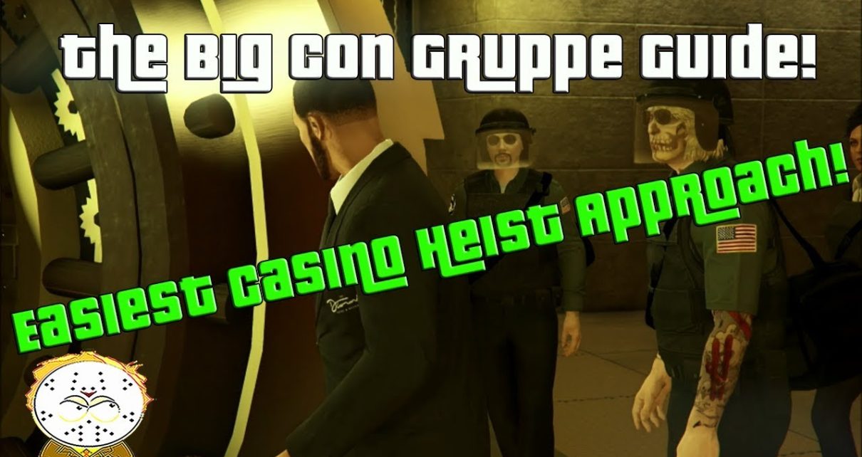GTA Online The Easiest Casino Heist Approach, How To Complete The Big Con Gruppe Sechs Approach GTA Online The Easiest Casino Heist Approach, How To Complete The Big Con Gruppe Sechs Approach