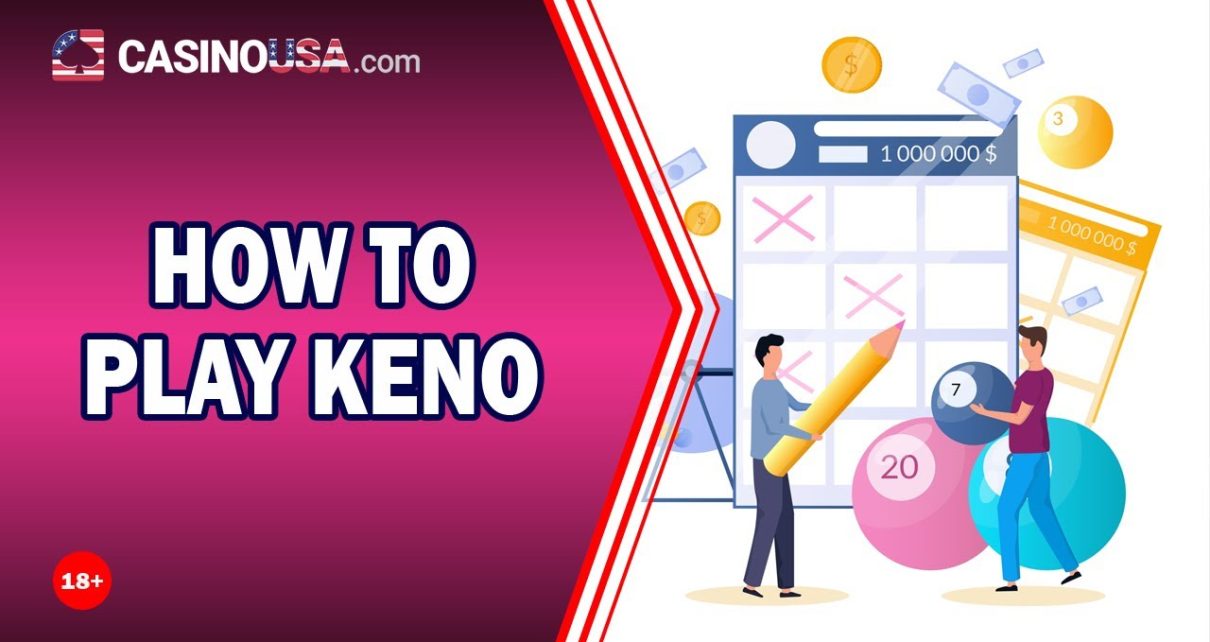 How to Play Keno and Best 3 Keno US Online Casino Sites