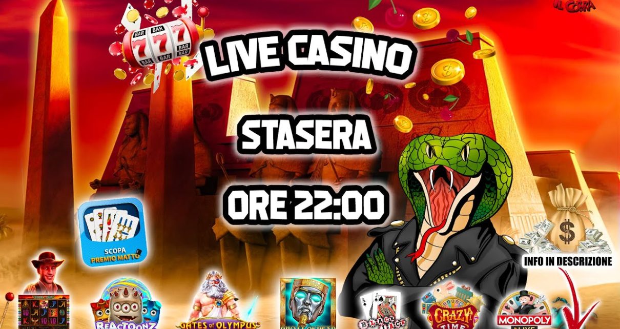 ? LIVE CASINO'? [17/01 ore 22:00] - il Lunedì SPECIAL del Cobra ?