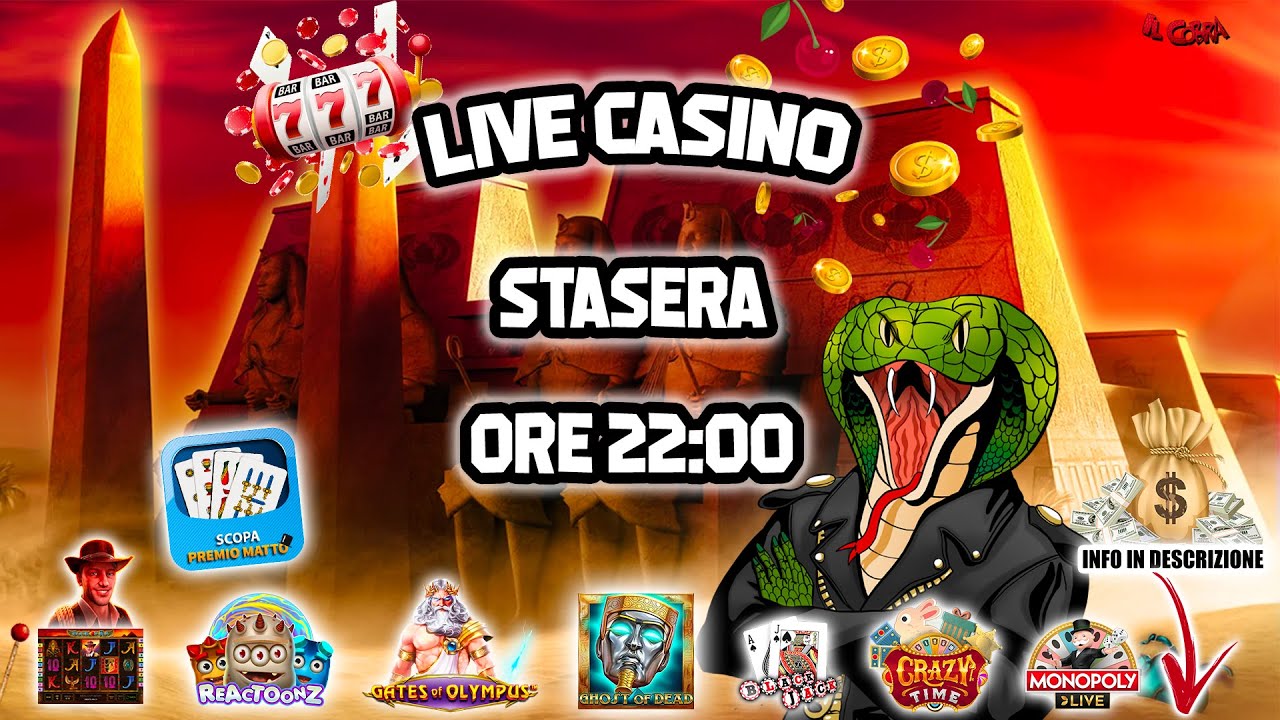 ? LIVE CASINO'? [17/01 ore 22:00] - il Lunedì SPECIAL del Cobra ?