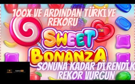 SWEET BONANZA l 100X DELİLER GİBİ VURGUN GETİRİR l #SWEETBONANZA #SLOT #CASİNO #BİGWİN #CANLI #REKOR