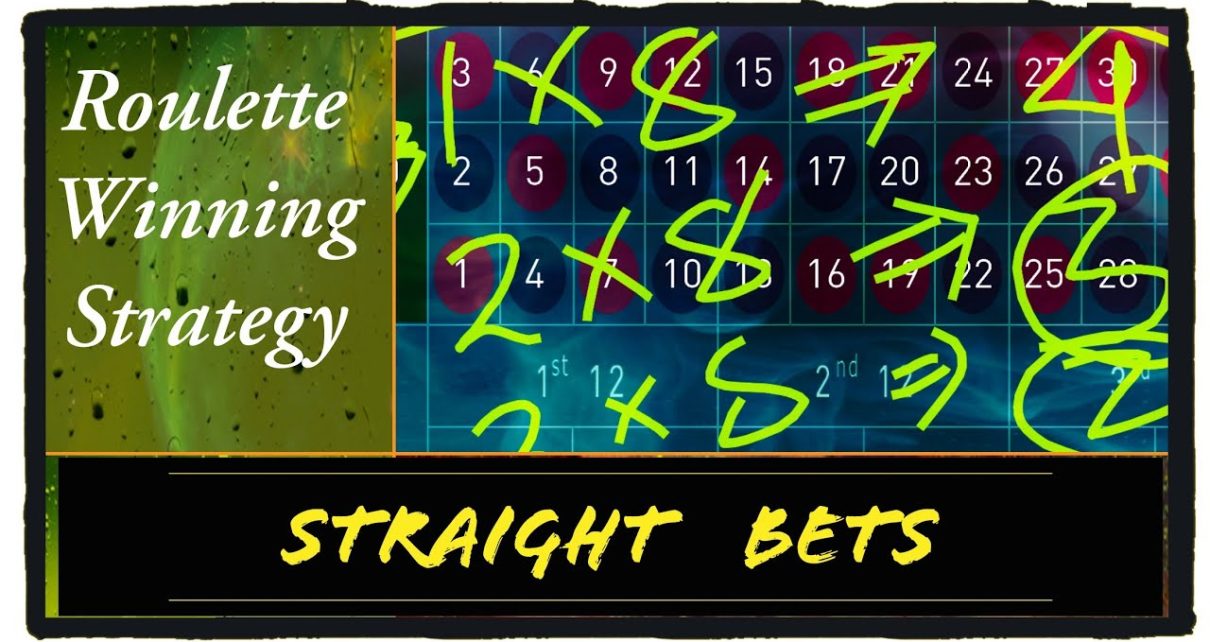 Straight bets : Sure turn a profit Roulette winning trick : online casino games