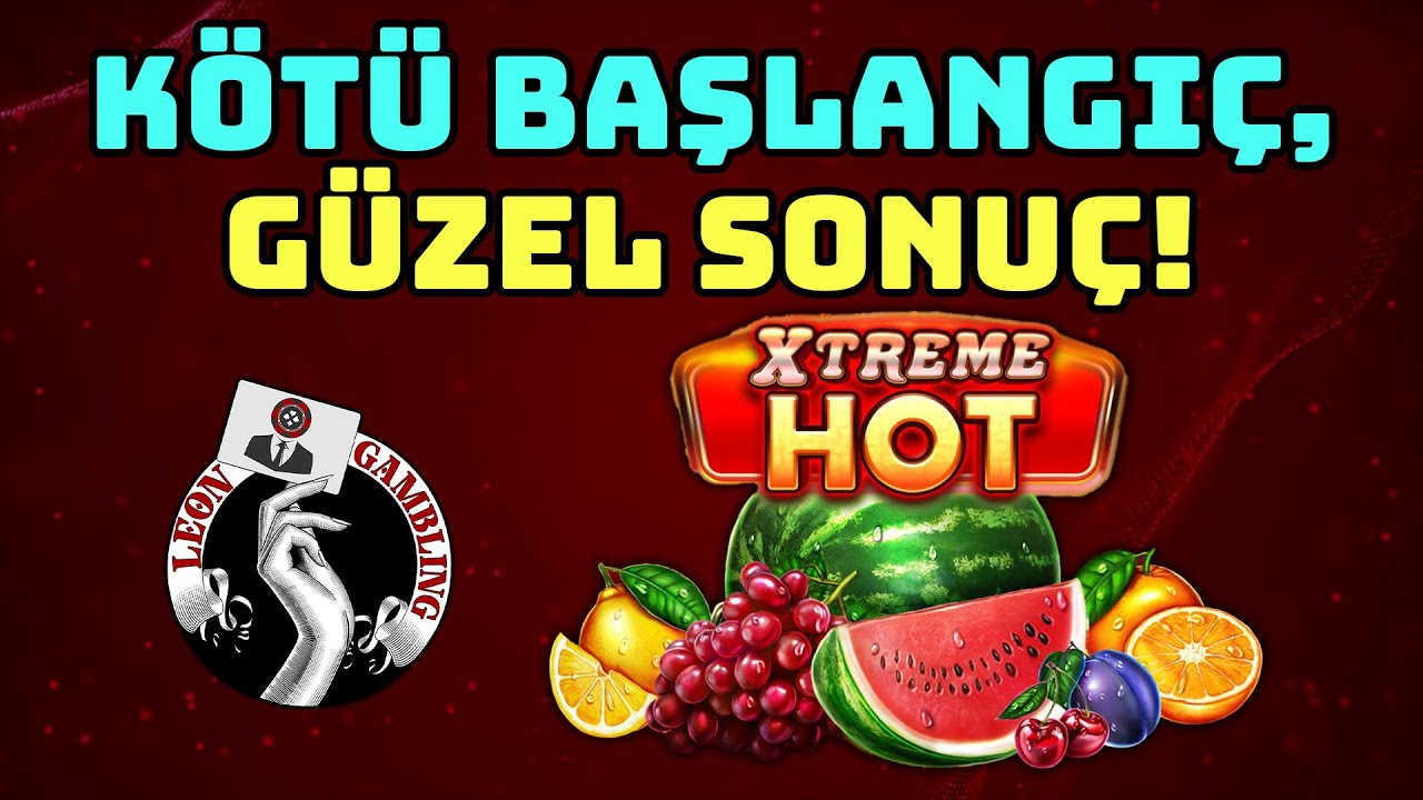 Yeni Geldiğimiz #XtremeHot'dan Kasa Katlayarak Ayrıldık! - Leon Gambling #casino #slot #slotoyunları