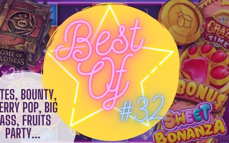 BESTOF CASINO #32 : Dog house et bounty pop à l'honneur