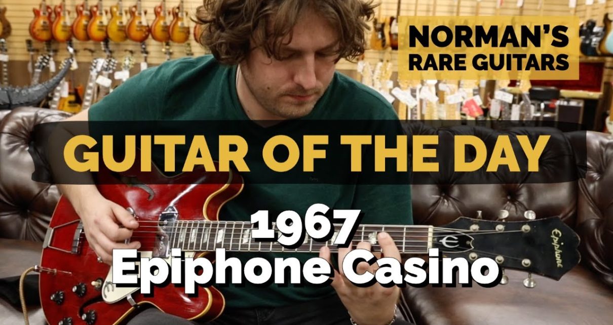 Guitar of the Day: 1967 Epiphone Casino | Norman's Rare Guitars