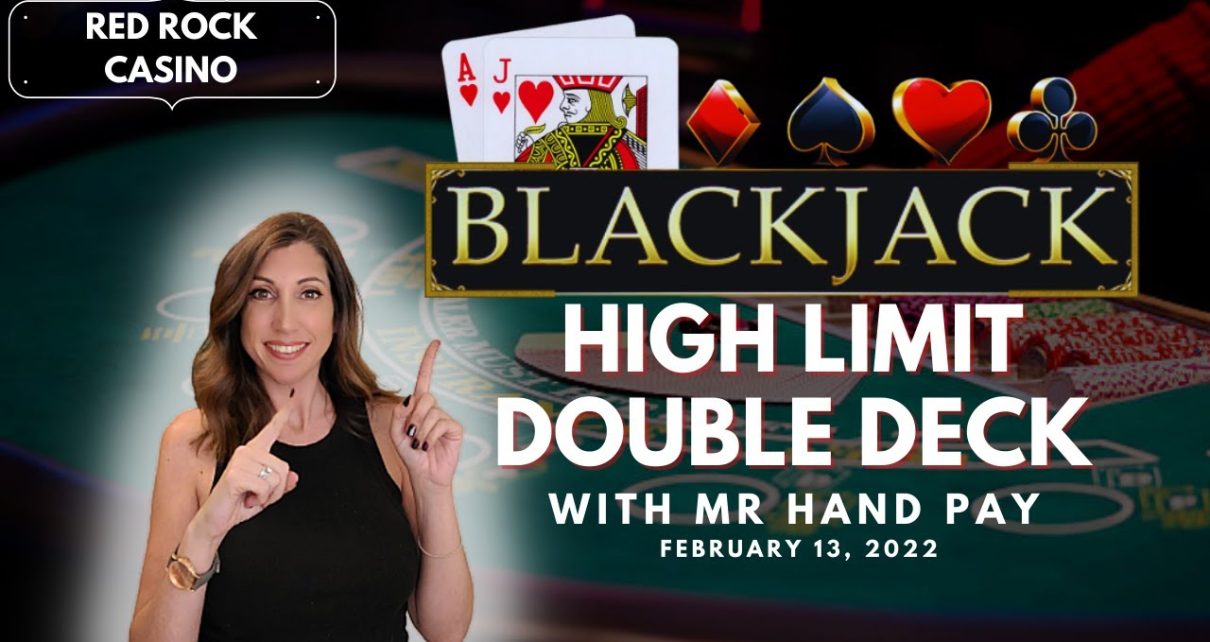 ? HIGH LIMIT!! BLACKJACK featuring @Mr. Hand Pay  at blood-red stone Casino Las Vegas