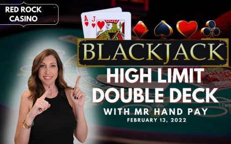 ? HIGH LIMIT!! BLACKJACK featuring @Mr. Hand Pay  at blood-red stone Casino Las Vegas