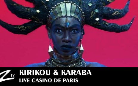 Kirikou & Karaba – Casino de Paris – LIVE HD