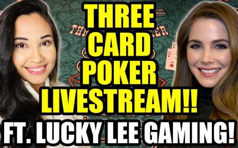 LIVE 3 CARD POKER ft @Lucky Lee Gaming