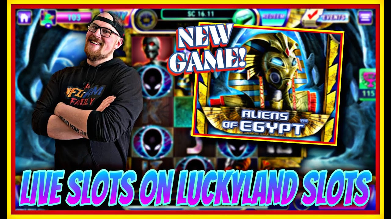 LIVE SLOTS | LUCKYLAND SLOTS | NEW GAME | ALIENS OF EGYPT | ONLINE CASINO | WIN REAL MONEY