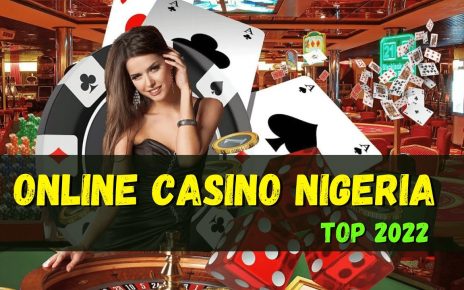 ONLINE CASINO NIGERIA TOP 2022