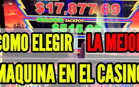 TOP CONSEJOS PARA COMO ELEGIR LA MEJOR MAQUINA EN EL CASINO ?| BEST SLOT MACHINES IN ANY CASINO EP.4