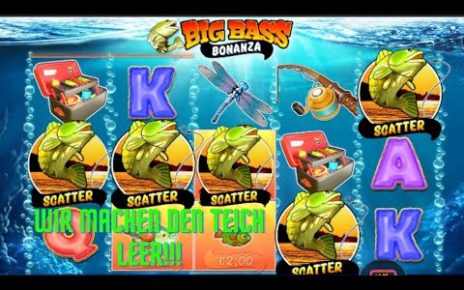 Big Bass Bonanza Heute holen wir uns den dicken Fisch!!! Online Casino Deutsch Leeren wir den Teich?