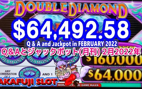 FEBRUARY 2022 Questions & Answers + Jackpot?Yaamava Casino, Pechanga 視聴者のQ＆Aとジャックポット 2月2022年 赤富士スロット