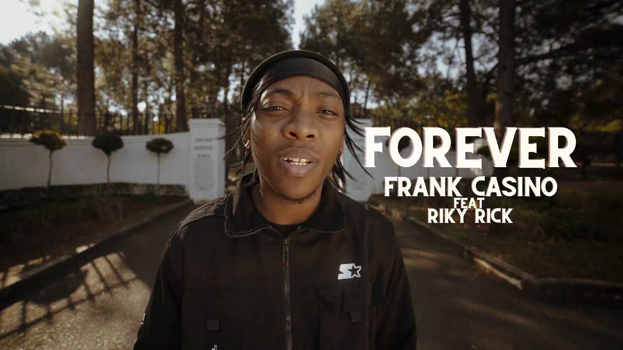 Frank Casino - Forever (Feat. Riky Rick)