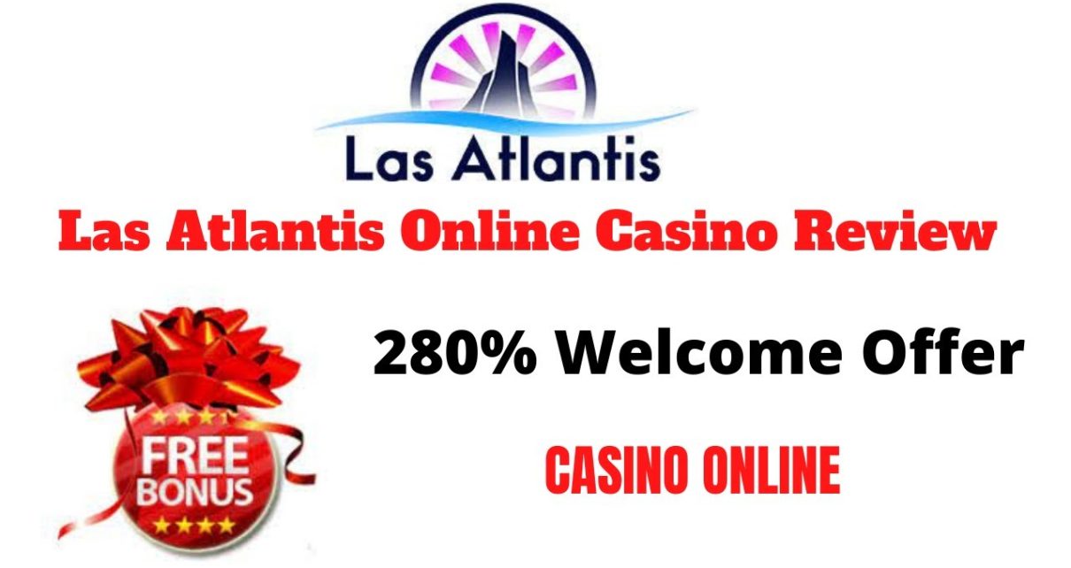 Las Atlantis Online Casino Review | Best Online Casino | Las Atlantis Online Casino Review | Best Online Casino |