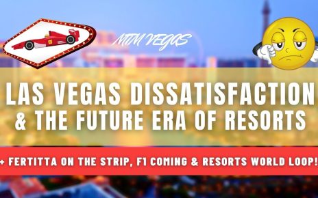 Las Vegas Dissatisfaction & Future Era, Exciting Rumored New Strip Casino, Resorts World Loop & to a greater extent than