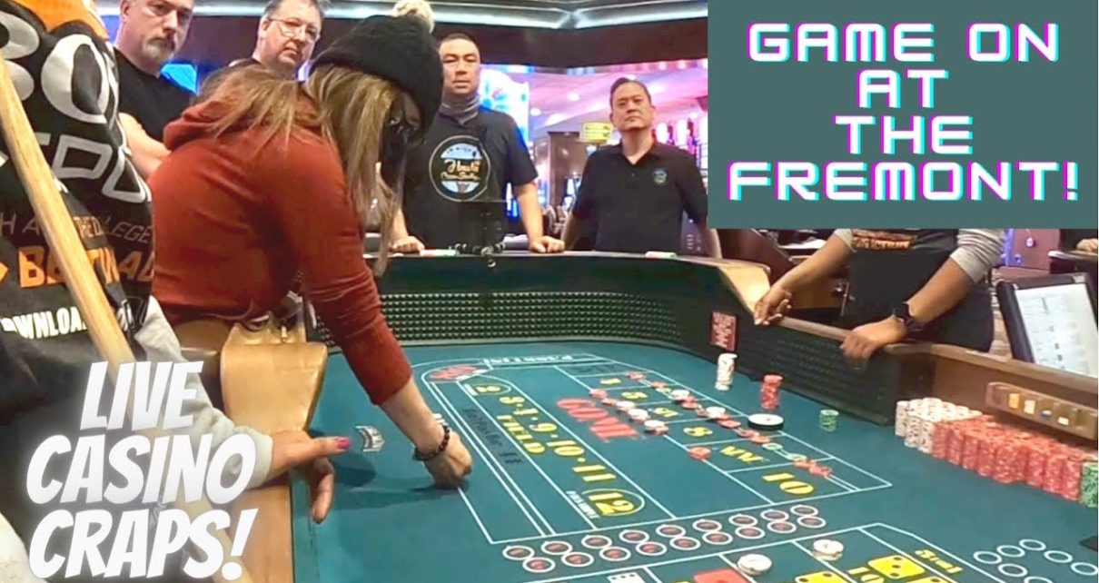 Live Casino Craps: It's GAME ON at the Fremont Hotel and Casino in Downtown Las Vegas