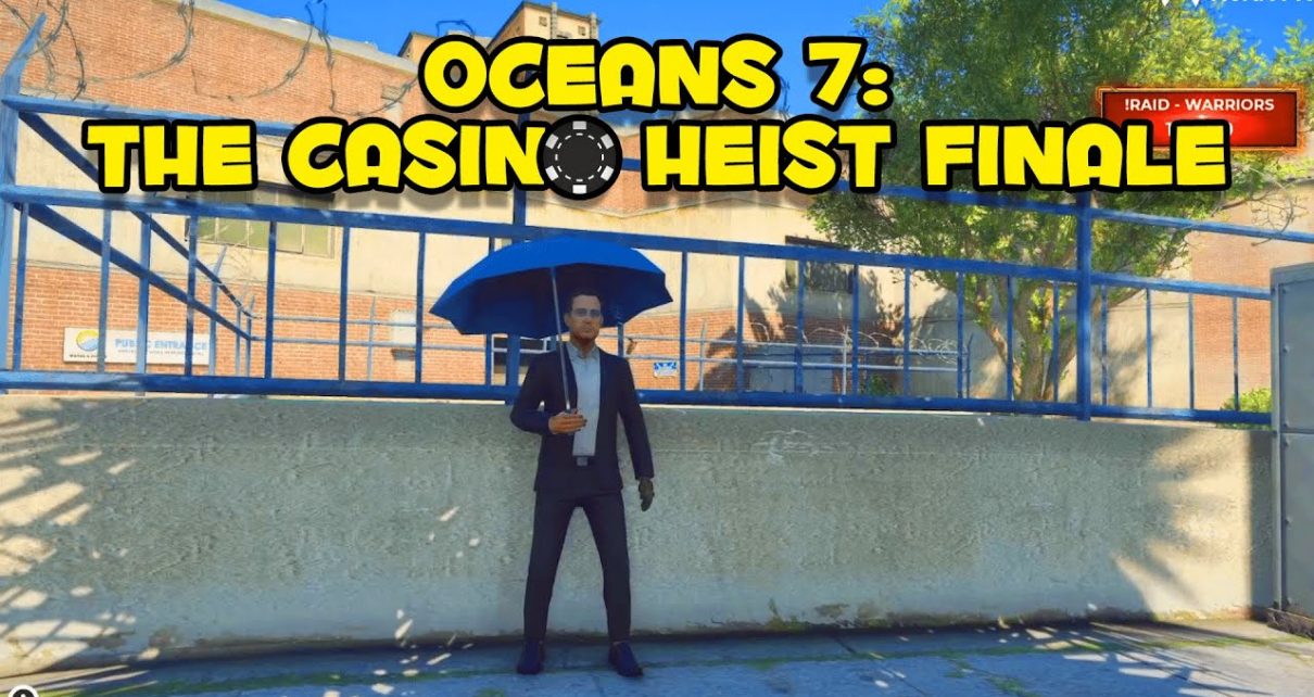 Oceans 7: The CB Casino Heist Finale