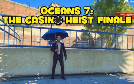 Oceans 7: The CB Casino Heist Finale