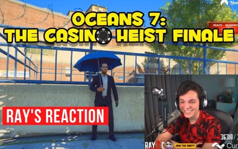 Ray C Reacts to Oceans 7: The CB Casino Heist Finale | GTA RP NoPixel 3.1