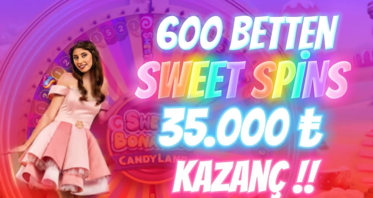 SWEET BONANZA CANDYLAND | 35.000 TL DEV KAZANÇ | BİG WİN |ıcasino