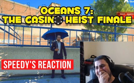 Speedy Reacts to Oceans 7: The CB Casino Heist Finale | GTA RP NoPixel 3.1