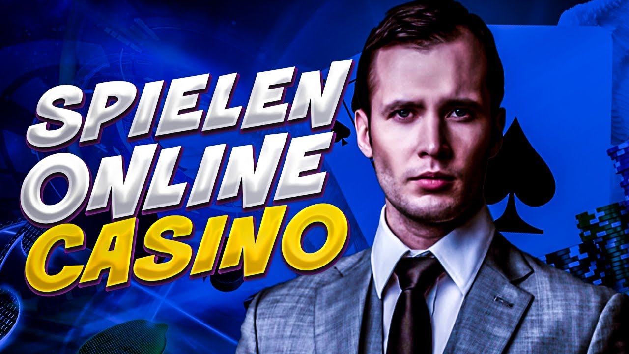 Spielen online casino  I  Deutsche casinos spielen