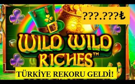 Wild Wild Riches l İLK OYUN EFSANE KAZANÇ! '' TURKIYE REKORU'' #pragmatic #casino #slot