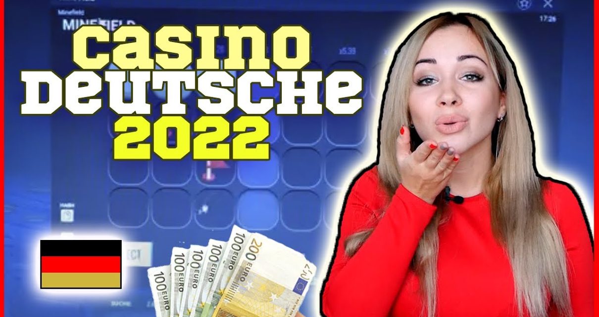 Casino deutsche 2022 ??? Vertrauenswürdige deutsche Online Casino Website