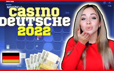 Casino deutsche 2022 ??? Vertrauenswürdige deutsche Online Casino Website