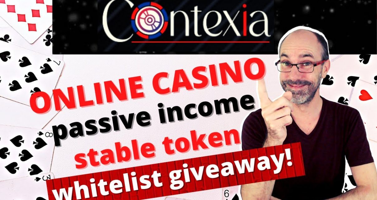 Contexia – Online casino | passive income | stable token! | 10 x WHITELIST GIVEAWAY