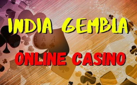 INDIA GEMBLA ONLINE CASINO