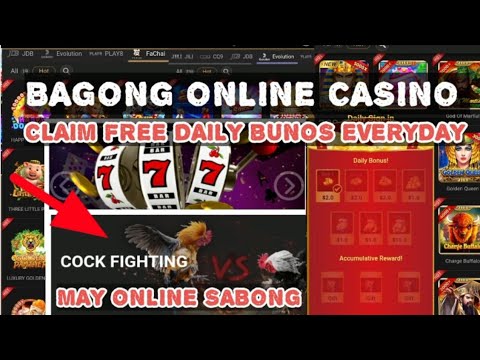 NEW ONLINE CASINO FREE TO CLAIM DAILY BUNOS ARAW ARAW + MAY ONLINE SABONG DIN DIRECT GCASH PAYOUT ..