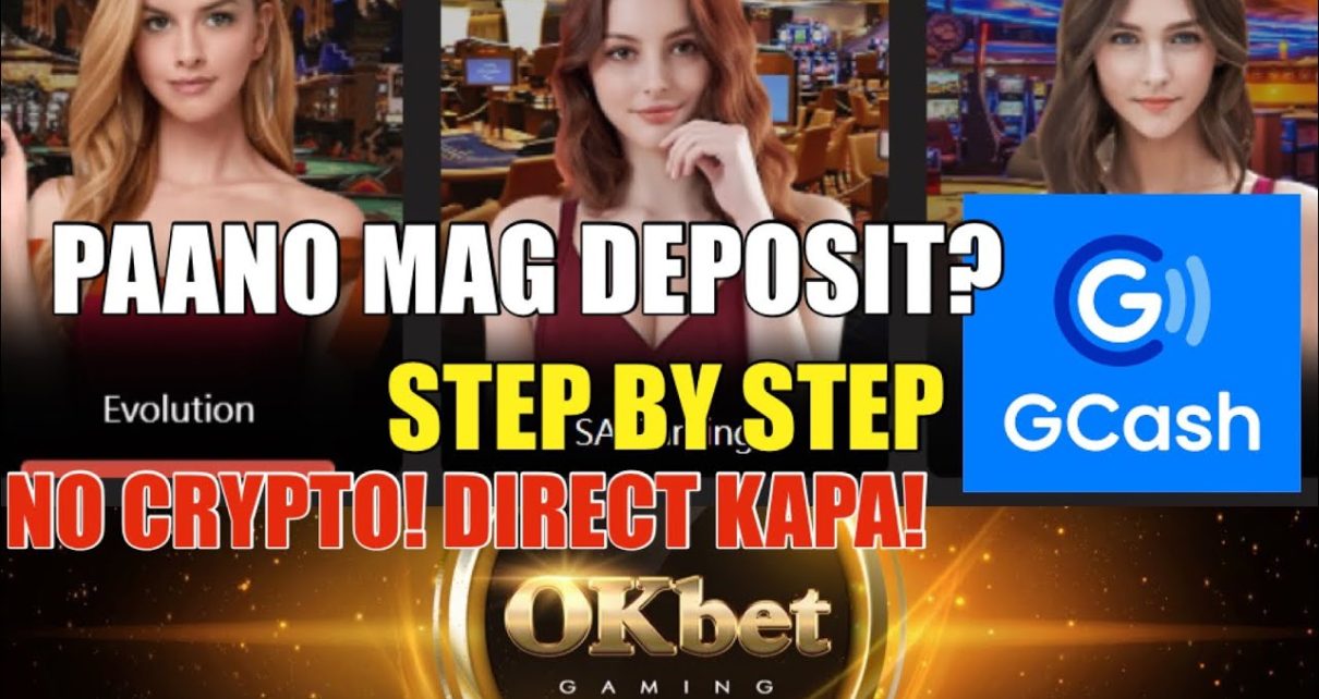 OKbet – GCASH ACTUAL DEPOSIT NO demand AGENT DIRETSO NA! ONLINE CASINO IN THE PHILIPPINES