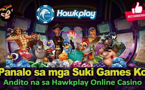 Panalo sa mga SUKI Games Ko Sa Hawkplay Online Casino