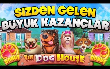 SLOT OYUNLAR | SİZDEN GELENLER |THE DOG HOUSE #slot #slotoyunları #casino