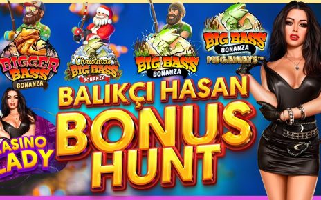 SLOT OYUNLARI | BALIKÇI HASAN BONUS HUNT ? #slotoyunları #casino #slot