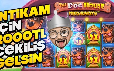 SLOT OYUNLARI ? DOG HOUSE MEGAWAYS 2000₺ ÇEKİLİŞ VAR BURDA ✓ı