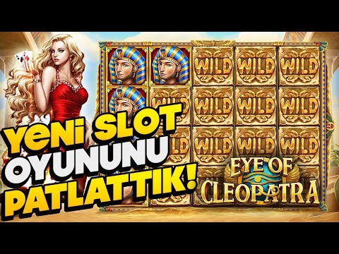 SLOT OYUNLARI | EYE OF CLEOPATRA |YENİ OYUNU PATLATTIK?? |#slot #slotoyunları #casino