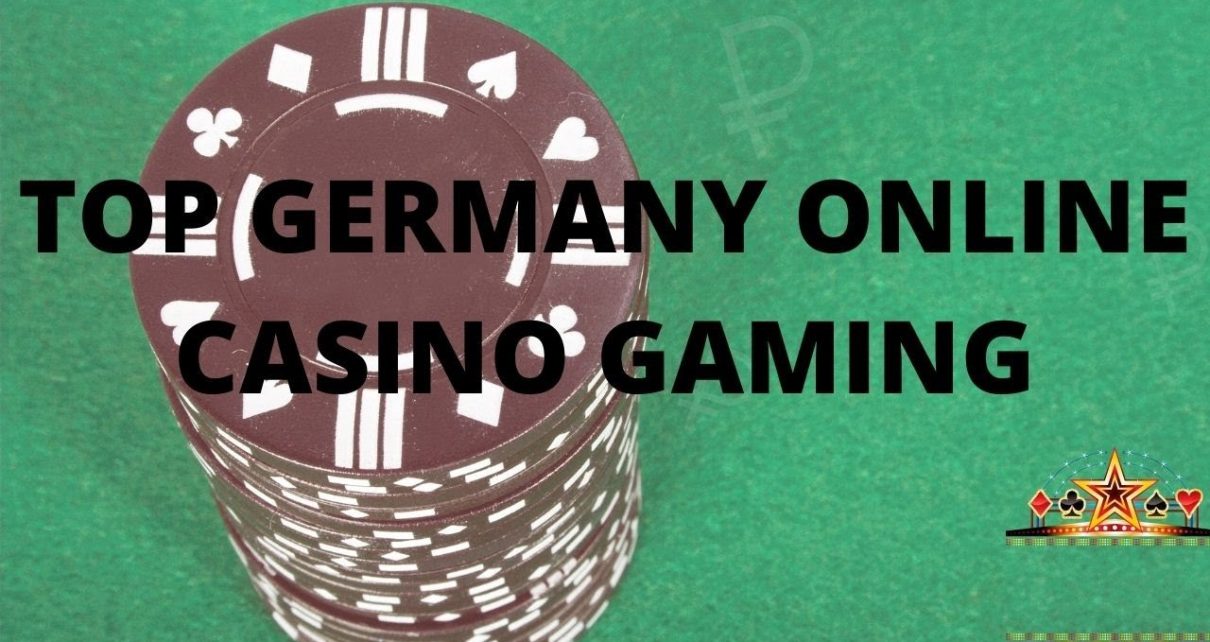 TOP GERMANY ONLINE CASINO GAMING