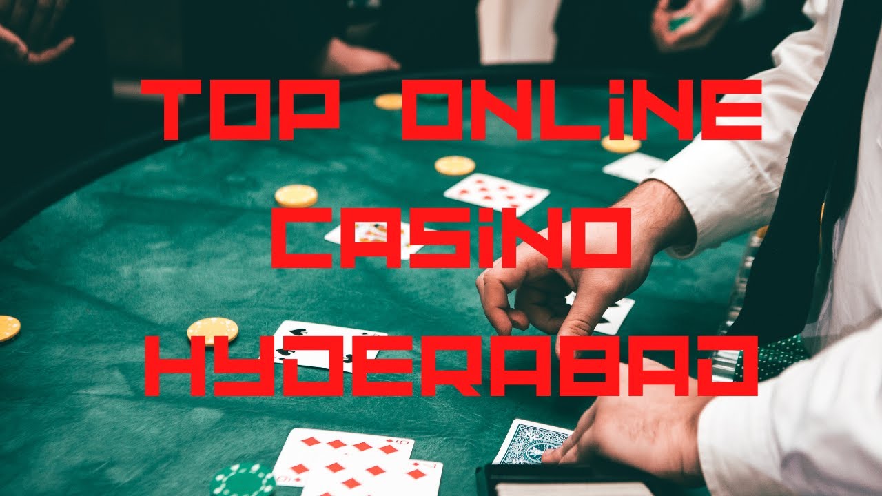 top online casino hyderabad