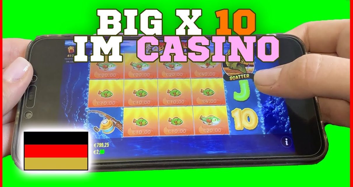 Big X 10 im Online Casino machen ? online casino deutschland