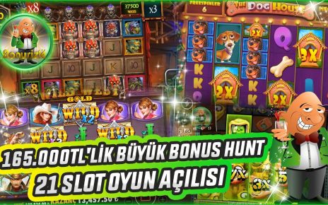 CASİNO SLOT OYUNLARI | ₺165.000'LİK BÜYÜK BONUS HUNT [ 21 SLOT OYUN AÇILISI ]