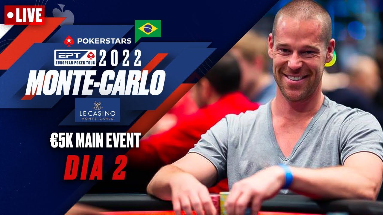 €5K MAIN EVENT – DIA 2: POKERSTARS EPT APRESENTADO POR MONTE-CARLO CASINO ♠️ PokerStars Brasil