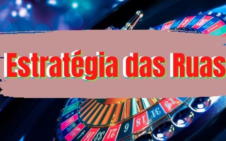 Estratégia das Ruas / Sportingbet / Online Casino / Estratégia Das FILAS
