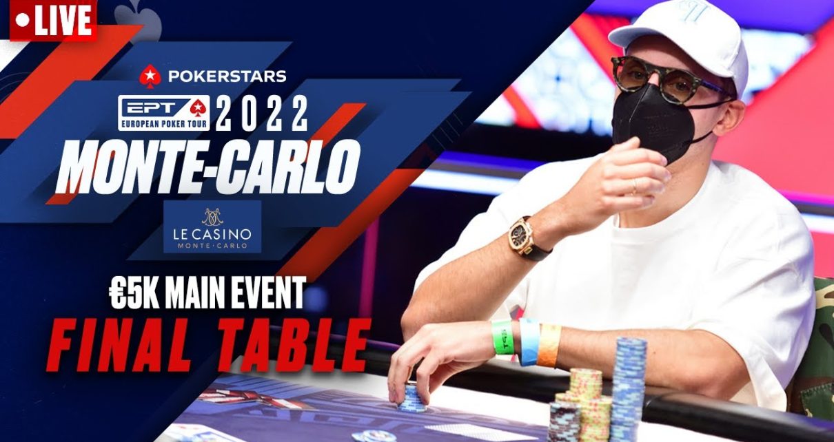 FINAL TABLE €5K MAIN EVENT: POKERSTARS EPT PRESENTED BY MONTE-CARLO CASINO ♠️  PokerStars