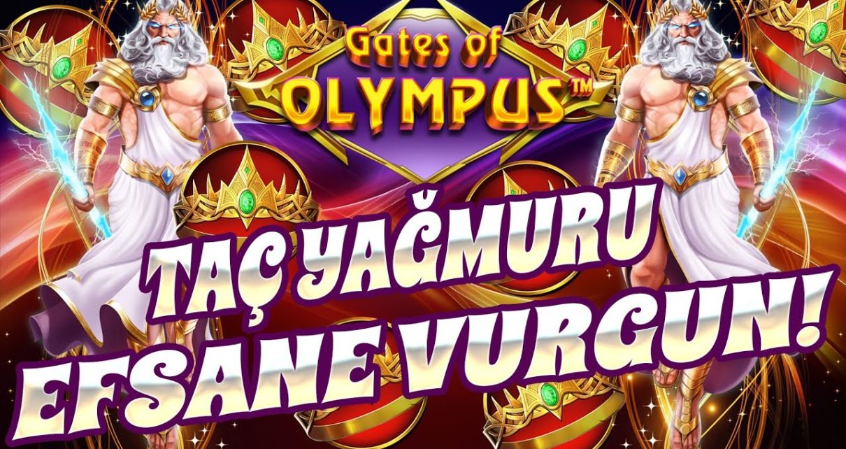 Gates Of Olympus Efsane Ötesi Komboyla Muhteşem Vurgun