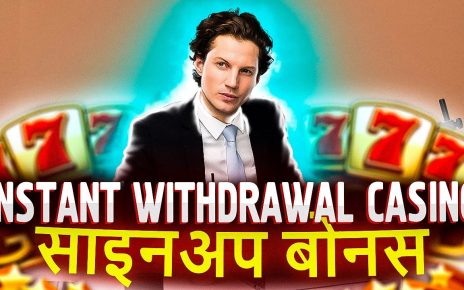 Instant withdrawal casino India | Best online casino games to win money | साइनअप बोनस