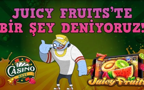 #JuicyFruits'te Büyük Kazancın Peşindeyiz! – Casino Beyi #slot #casino #slotoyunları #slotvideo